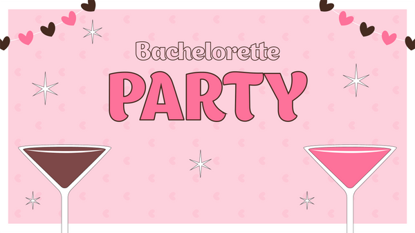 bachelorette party